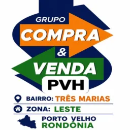 COMPRAS VENDAS PVH/BAIRRO TRÊS MARIAS/ZONA LESTE