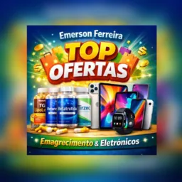 Top Emagrecimento & Eletrônicos