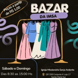 Bazar da IMSA 🔥 Entregas em Santa Maria e Valparaíso