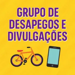 Desapegos e Divulgações