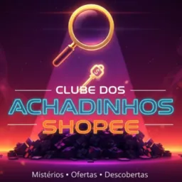 🔎Clube dos Achadinhos Shopee✨
