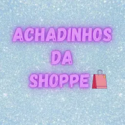 ACHADINHOS DA SHOPPE 💜🛒