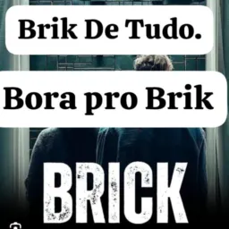 BRIK DE TUDO. E TODOS. RS