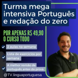 Turma Mega intensiva de português e redação do zero