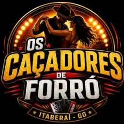 Os caçadores de forró