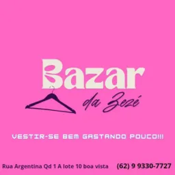Bazar da Zezé 👗🩱👚🥻🧥👖