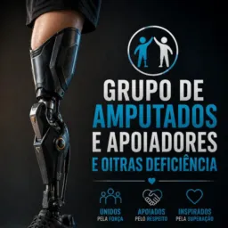 DEFICIENTES AMPUTADOS E APOIADORES
