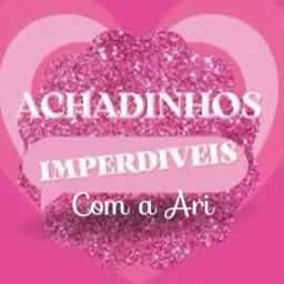 Imperdíveis com a Ari