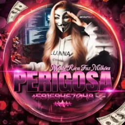 🌹*TROPA DA PERIGOSA* 🤑👩🍼