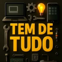 TEM DE TUDO ✨