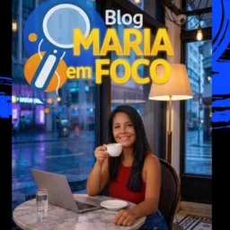 Blog Maria em foco