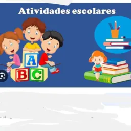 Atividades escolares Fundamental e Médio