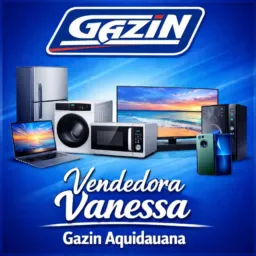Gazin Aquidauana/Vendedora Vanessa