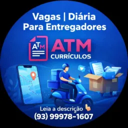 ENTREGADORES  | VAGAS e DIARIAS  ATM  🏍️💨