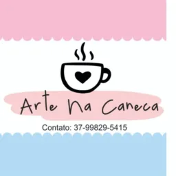 ARTE NA CANECA E IMPRESSÃO 3D