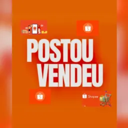 ✨Postou Vendeu Shopee🧡