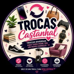 TROCAS 🤝CASTANHAL