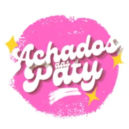 ACHADOS DAS PATY 🛍️ #2