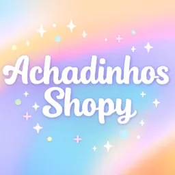 Achadinhos da shopy