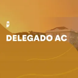 CONCURSO delegado AC 2026
