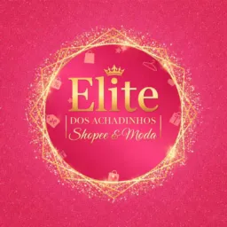 👑 Elite dos Achadinhos | Shopee & Moda
