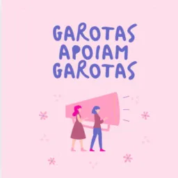 🎀GAROTAS APOIAM GAROTAS🎀