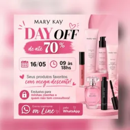 DAY OFF Mary kay até 70%