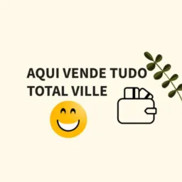 AQUI VENDE TUDO . TOTAL VILLE 😃