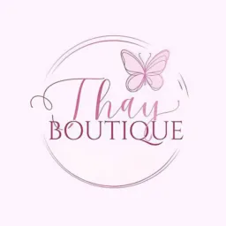 THAY BOUTIQUE🦋💎🌹✨