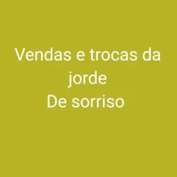 Vendas e trocas jorde😍