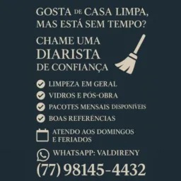 Quer sua casa limpa e está sem tempo entrar em contato comigo sou diarista tenho boas referências