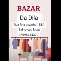 BAZAR DA DILA 😊 variedades de peças, ótimos preços!!