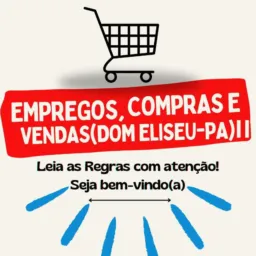 G2 EMPREGOS, COMPRAS E VENDAS DOM ELISEU-PÁ 📊💰