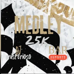 BAILE DA MEDLEY 25K⚜️