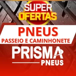 PRISMA PNEUS - Ofertas Passeio e Caminhonete