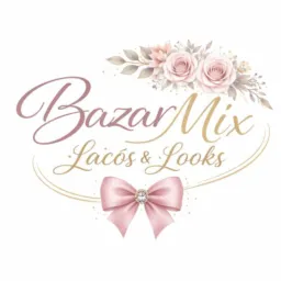 Bazar Mix Laços e Looks 🎀👗👖