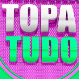 Topa tudo. Virtual