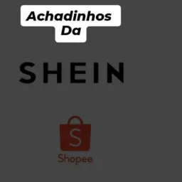 Achadinhos do shoppe e Shein ✅