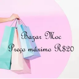 Bazar Máximo R$20