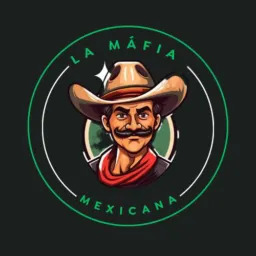 LA MÁFIA MEXICANA