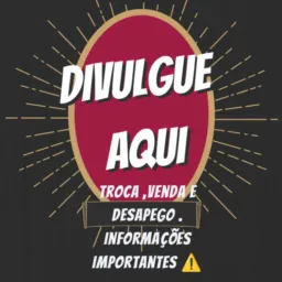 Venda,troca, desapego e utilidade pública ⚠️