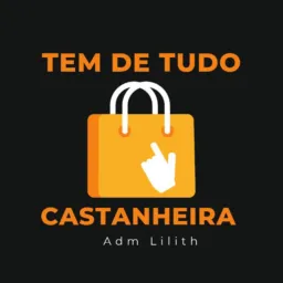 🟧🛍️TEM DE TUDO CASTANHEIRA✡️