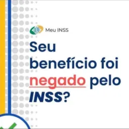 Benefícios negado pelo inss