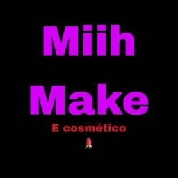 💄Miih Make📍OEIRAS