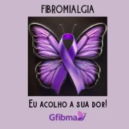 Fibromialgia. Nossas dores são reais.
