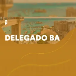 CONCURSO DELEGADO BA 2026
