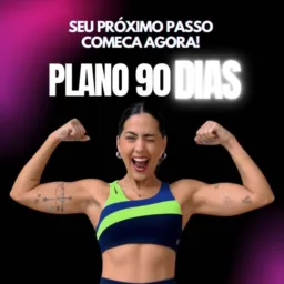 #01 Plano 90D 🏋️‍♂️💕
