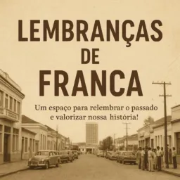 LEMBRANÇAS DE FRANCA/Rede Uni