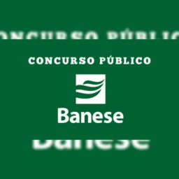 CONCURSO BENESE 2026 banco estadual de sergipe