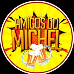 AMIGOS DO 〽️ICHEL 🫱🏽🫲🏿⚜️